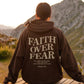 Faith over Fear Sweatshirt,Christian Shirt,Bible Verse Hoodi